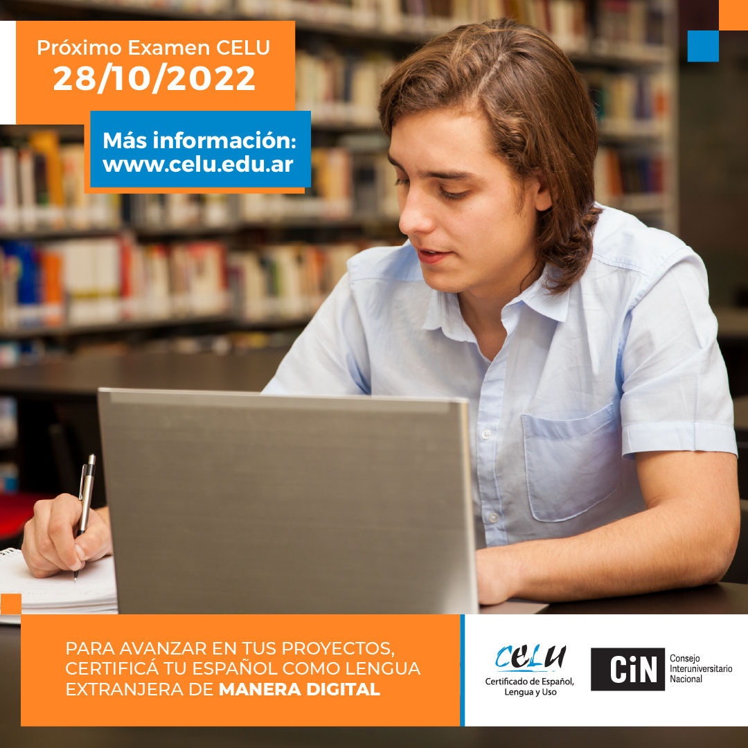 Próximo examen CELU 2022 Lenguas UNICEN