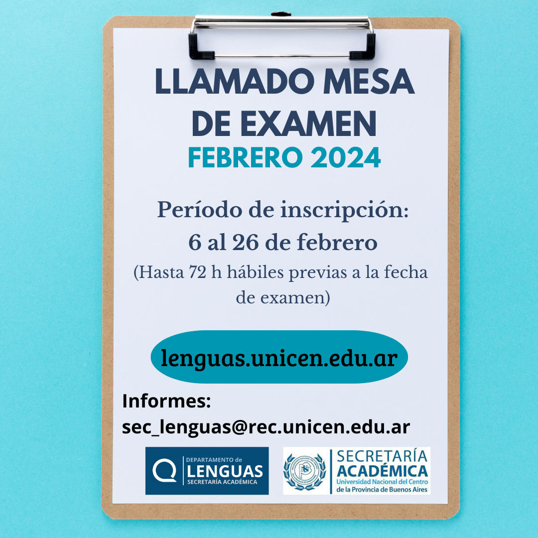 Llamado a mesa de examen Febrero 2024 LenguasUNICEN