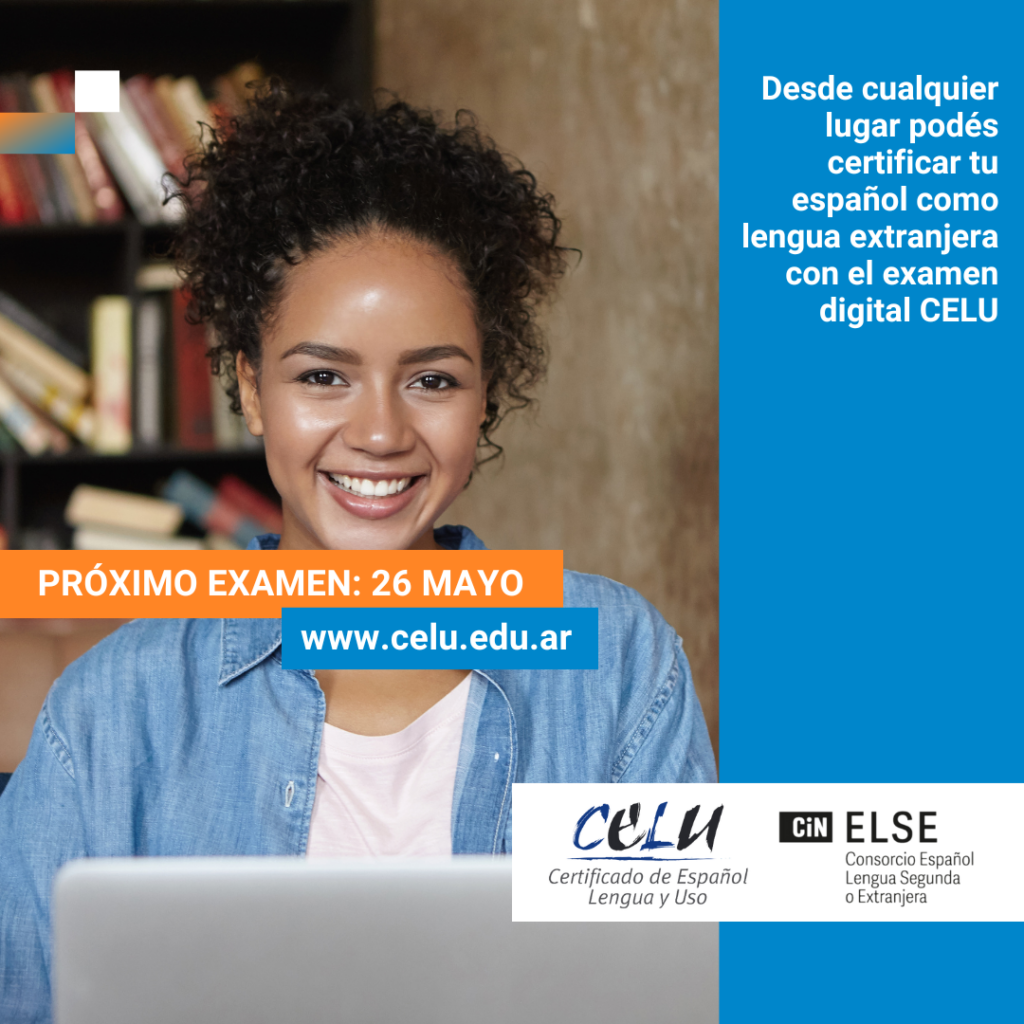 Próximo examen CELU 2025 Próximo examen CELU 2025