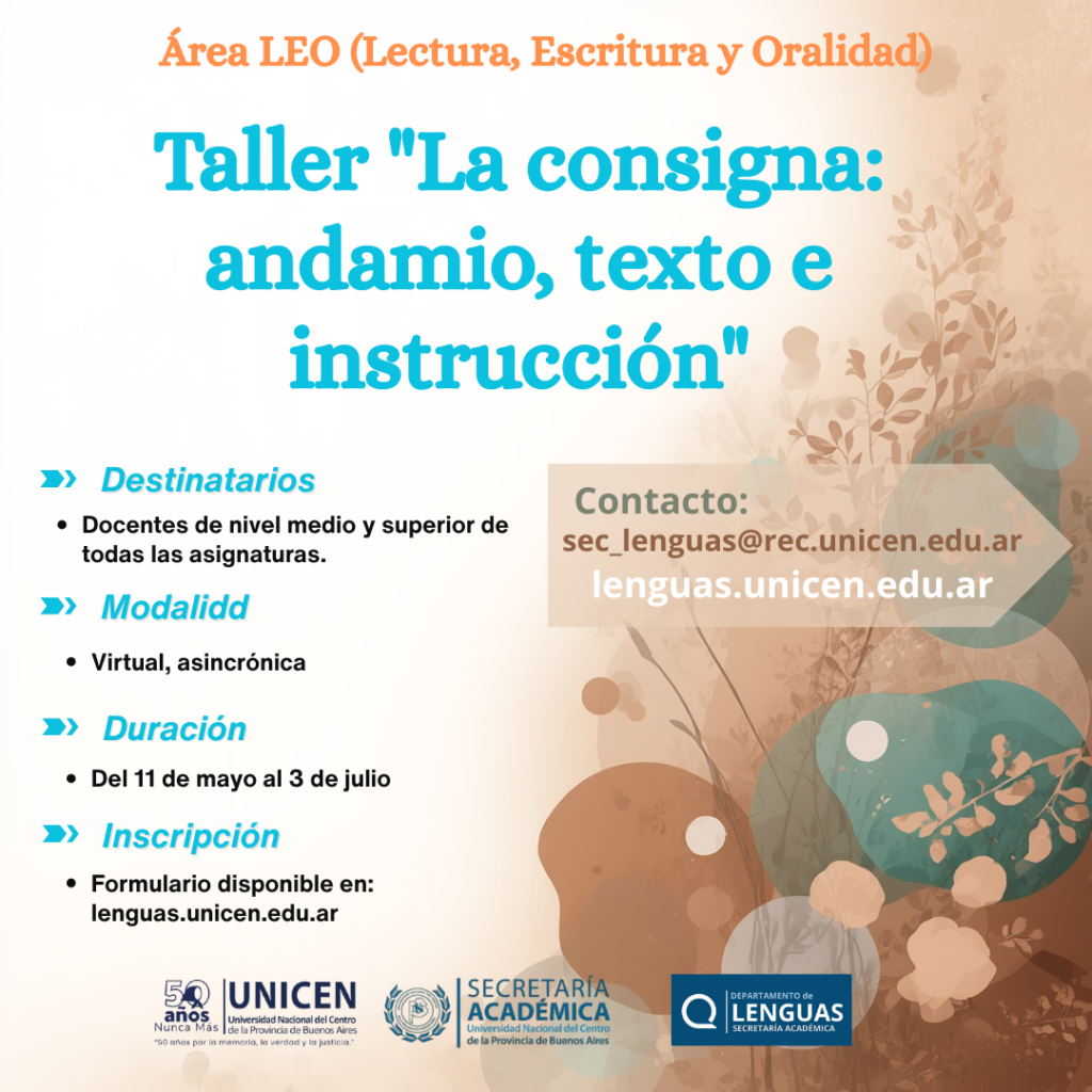 Taller: “La consigna: andamio, texto e instrucción”